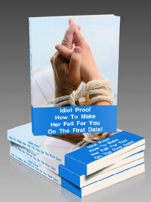 Product picture How to make her fall for you on the first Date